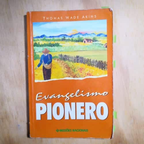 Evangelismo pionero 8 Evangelismo pionero