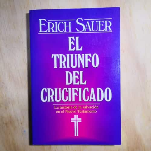 El triunfo del crucificado